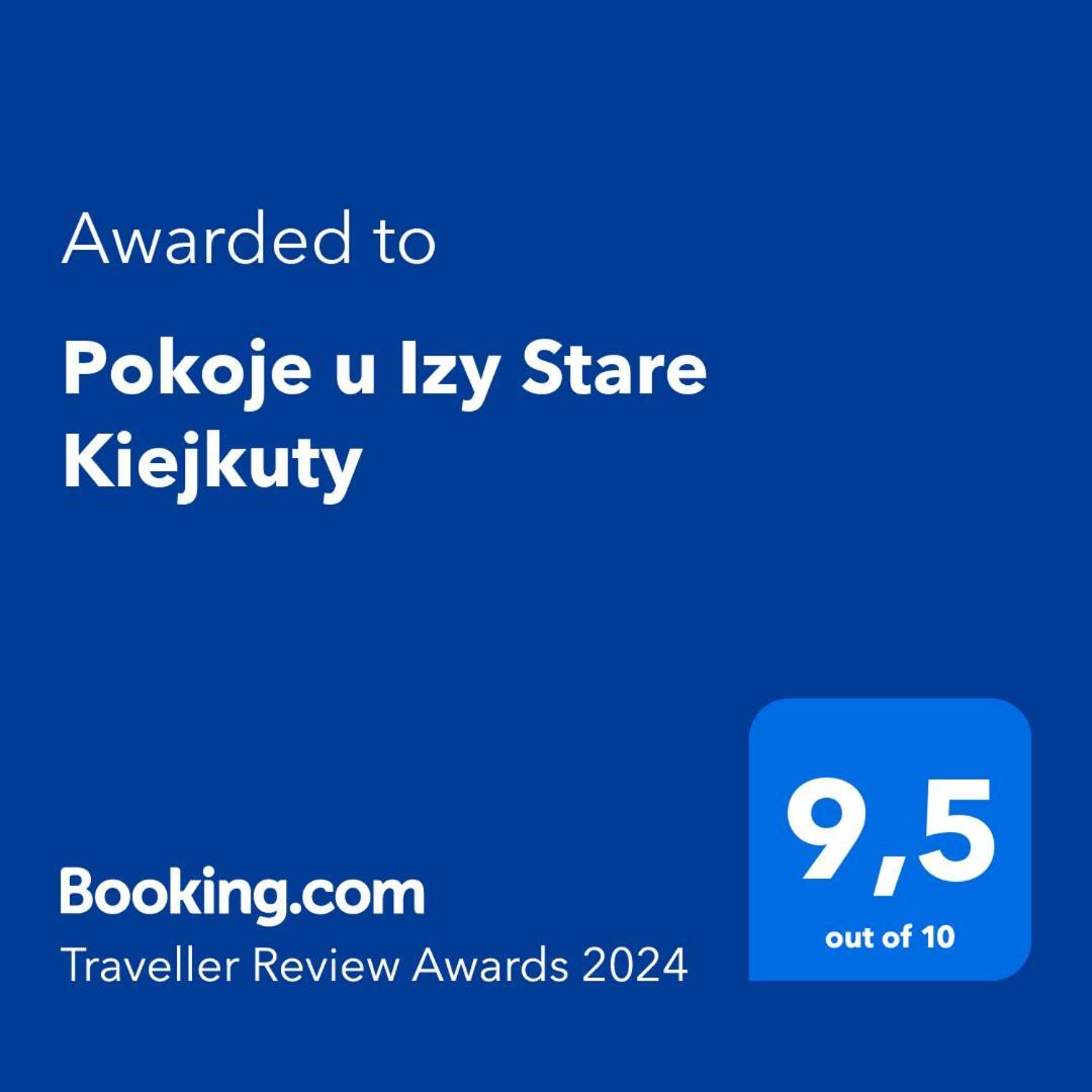 שצ'יטנו Pokoje U Izy Stare Kiejkuty מראה חיצוני תמונה